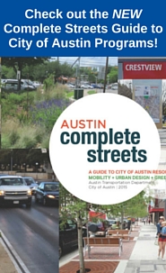 NEW! Complete Streets: A Guide to City of Austin Resources