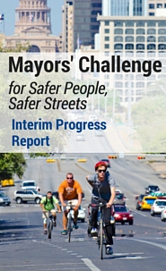 Mayors Challenge for Safer People, Safer Streets: Midyear Report