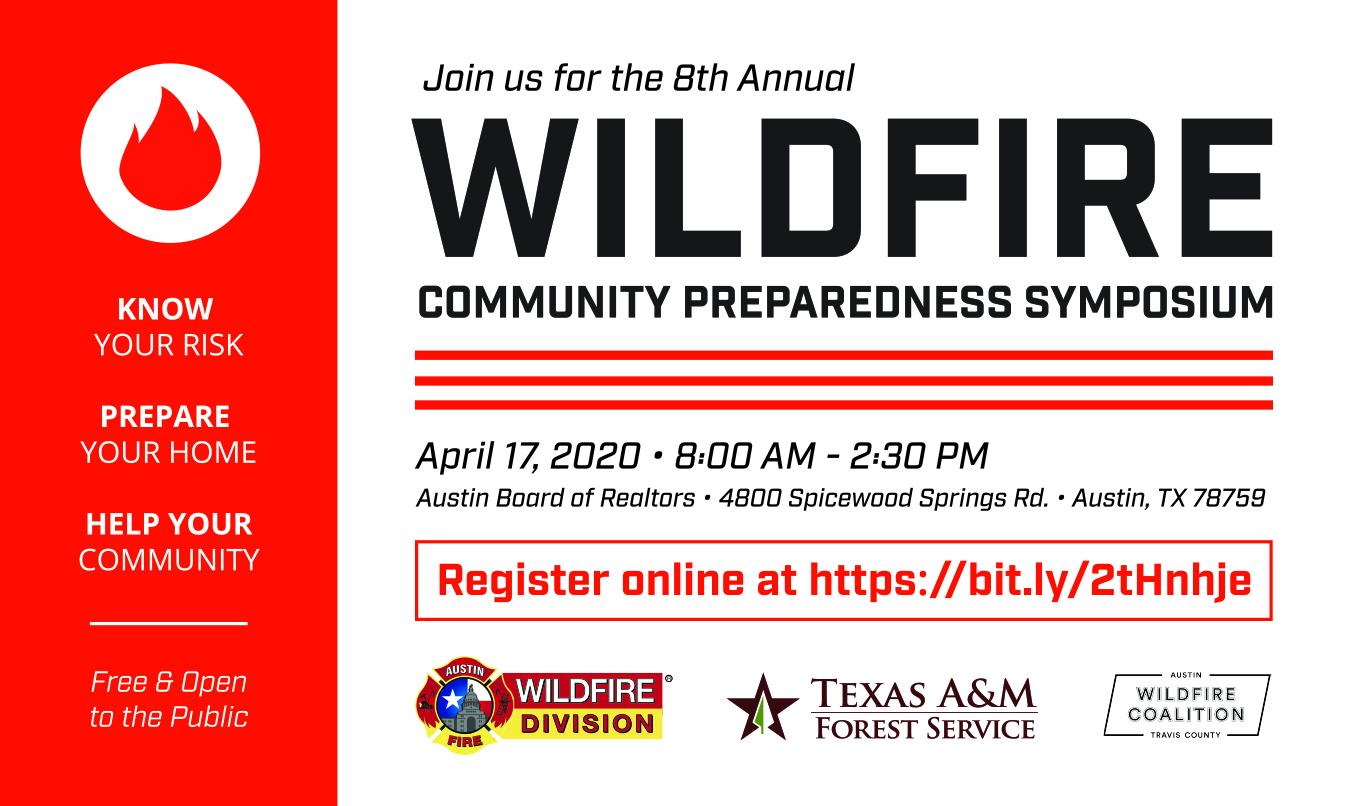 Austin Fire Department Wildfire Community Preparedness Symposium Austin Fire Department Wildfire Community Preparedness Symposium