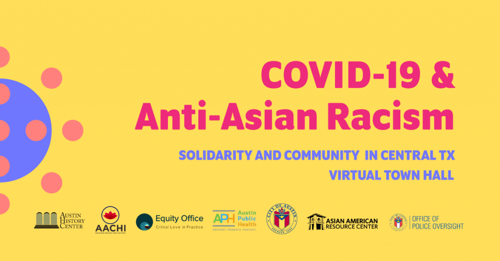 COVID-19 And Anti-Asian Racism Town Hall Banner