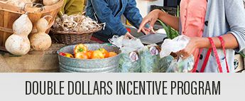 Button: Double Dollars Incentive Program