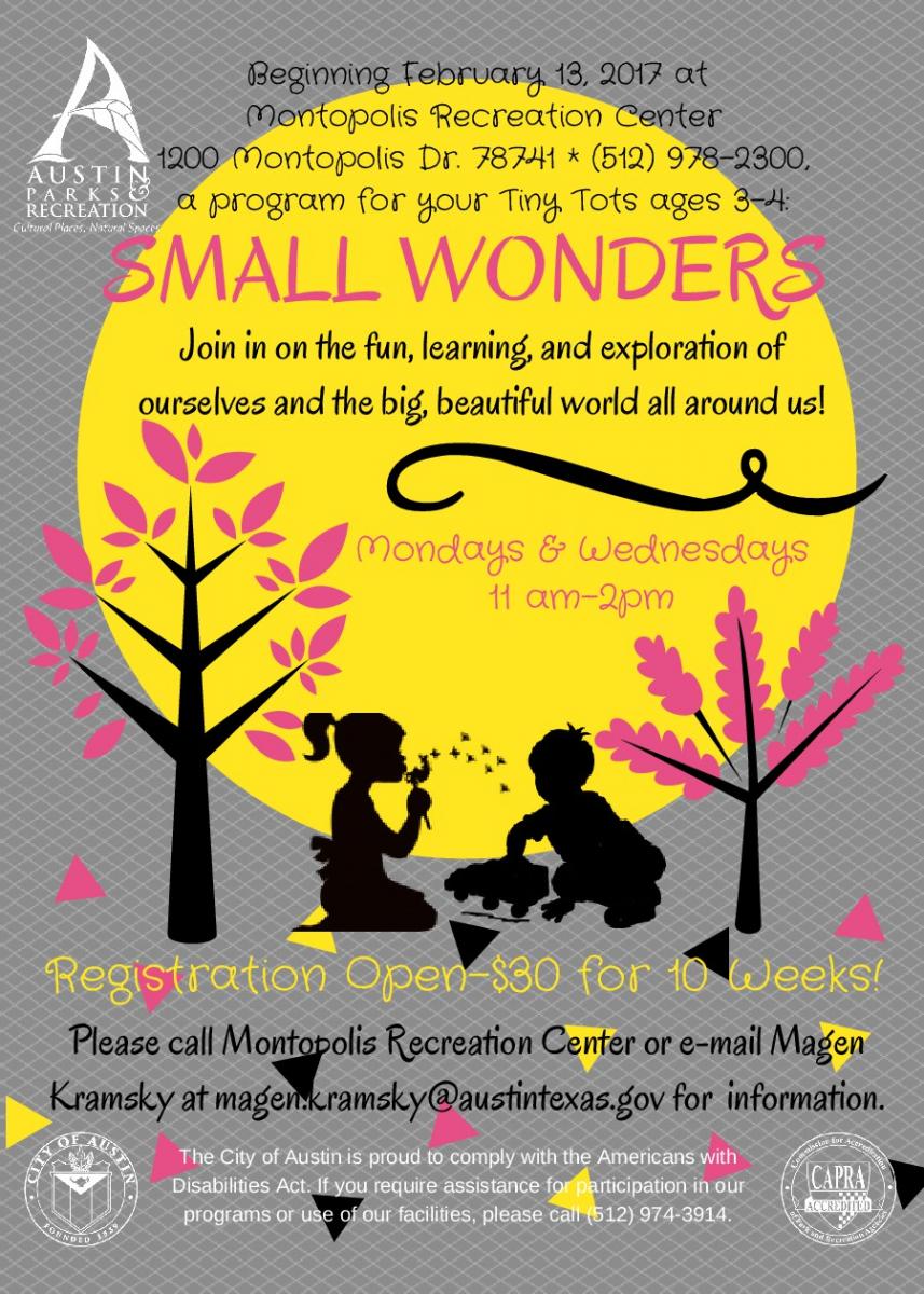 Small Wonders at Montopolis