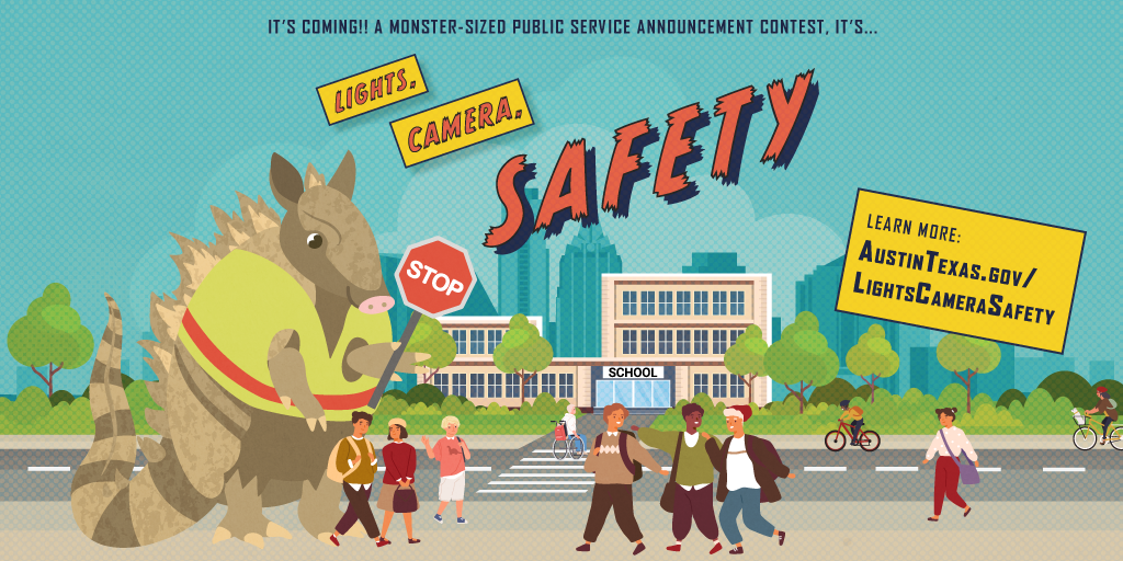 It's coming!! A monster-sized public service announcement contest, it's... Lights, Camera, Safety
