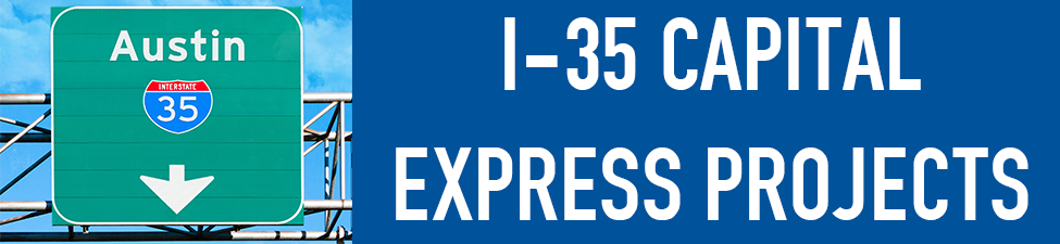 I-35 Capital Express Projects