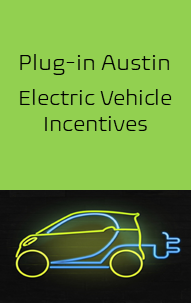 Plug-in Austin EV Incentives