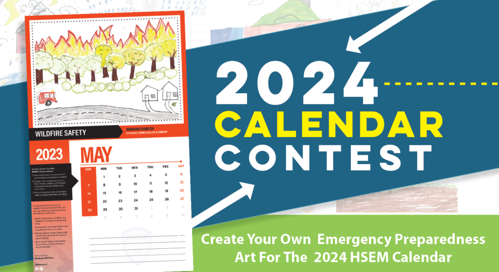 Create your own emergency preparedness art for the 2024 HSEM calendar contest.