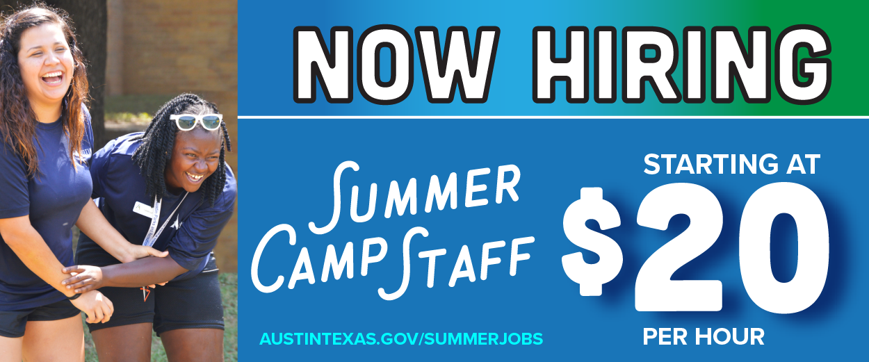 Austin Parks and Recreation Summer Camps Now Hiring at $20/hour