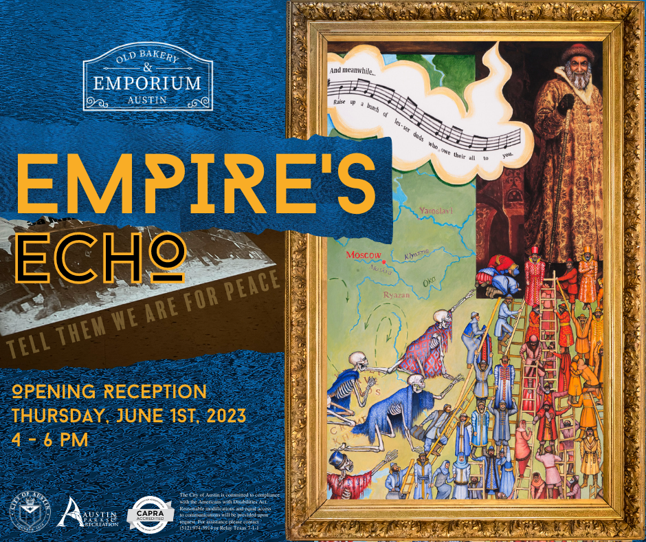 Emporium: Empire's Echo Opening Reception 6/1/23