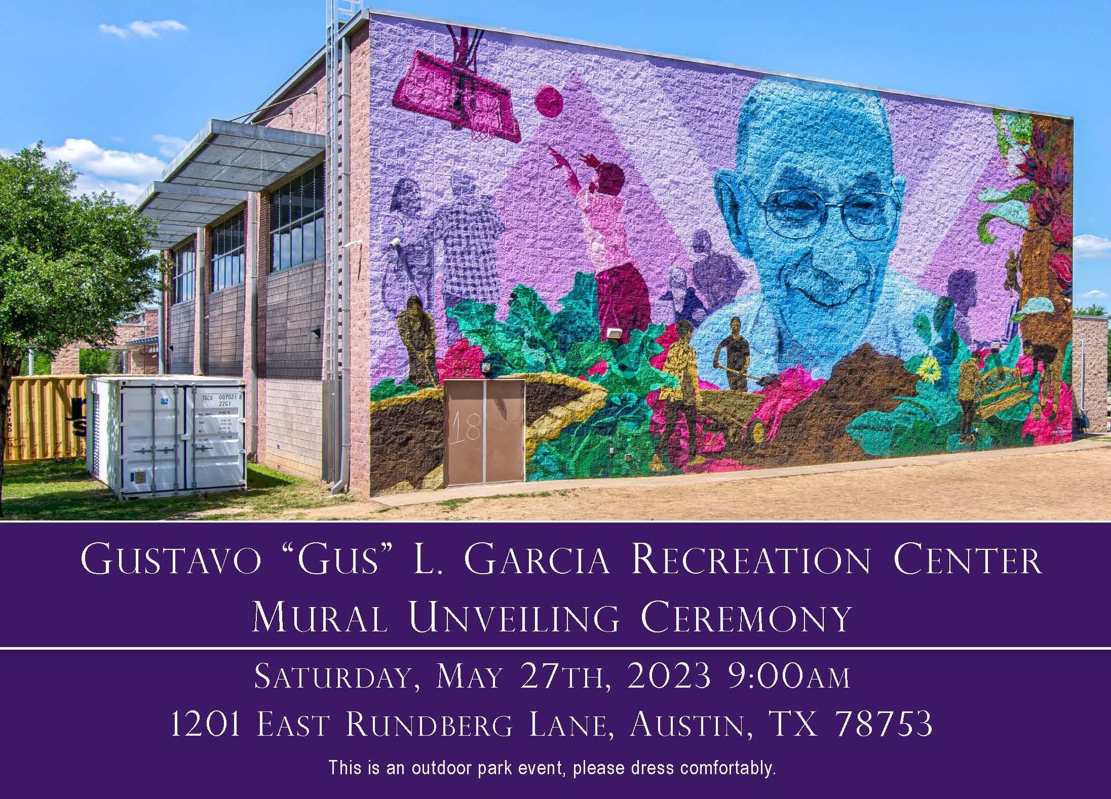 Gustavo "Gus" L. Garcia Recreation Center Mural Unveiling Ceremony