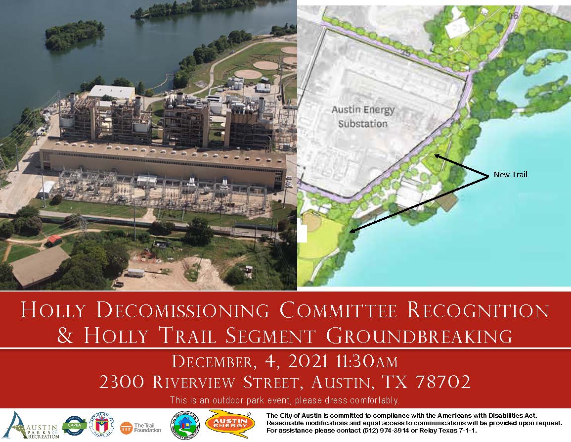 Holly Decommissioning Committee Recognition and Holly Trail Segment Groundbreaking
