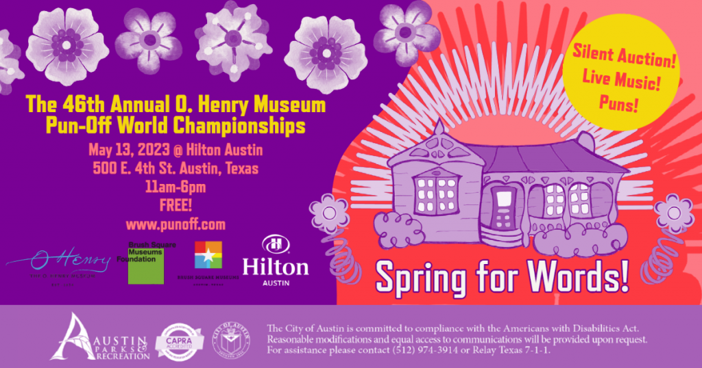 46th Annual O. Henry Museum Pun Off World Championships 
