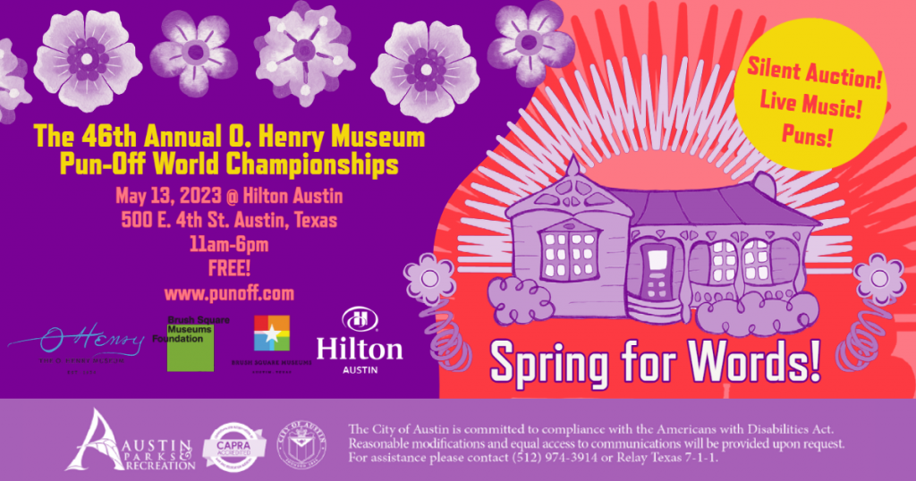 46th Annual O. Henry Museum Pun Off World Championships