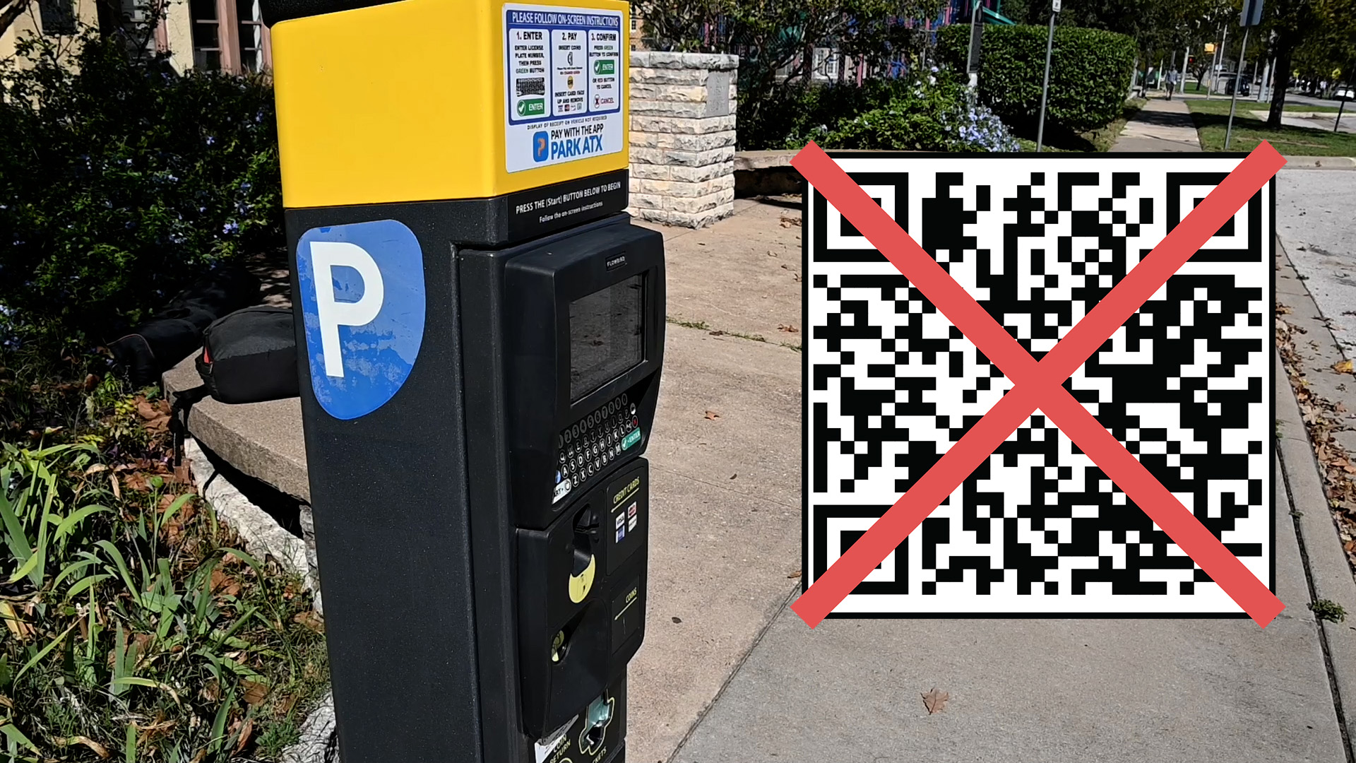 City of Austin pay station and example of a QR code with an X through it.