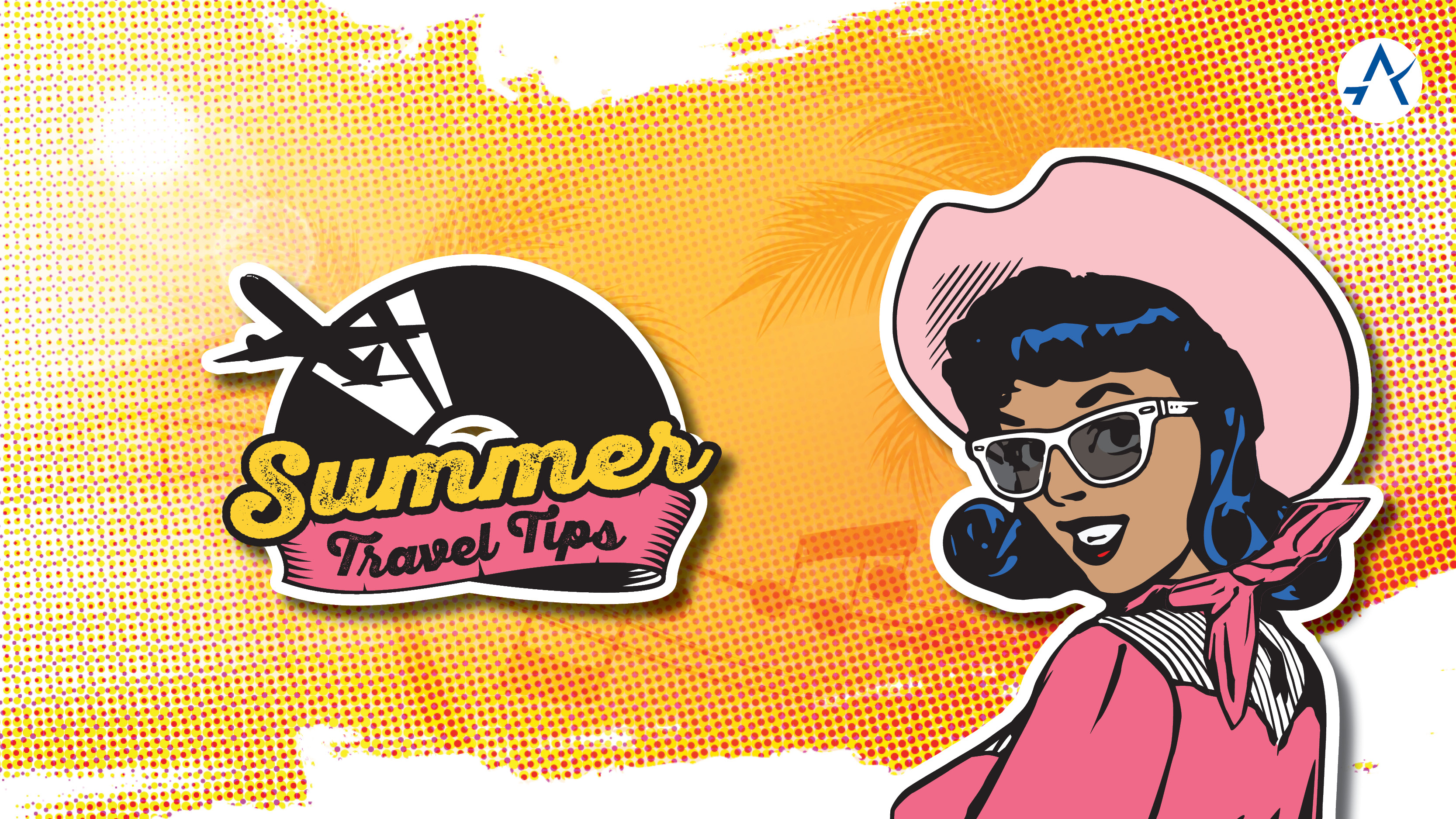 A graphic with Betty Sue character in the foreground and text that reads “Summer Travel Tips”  in the background
