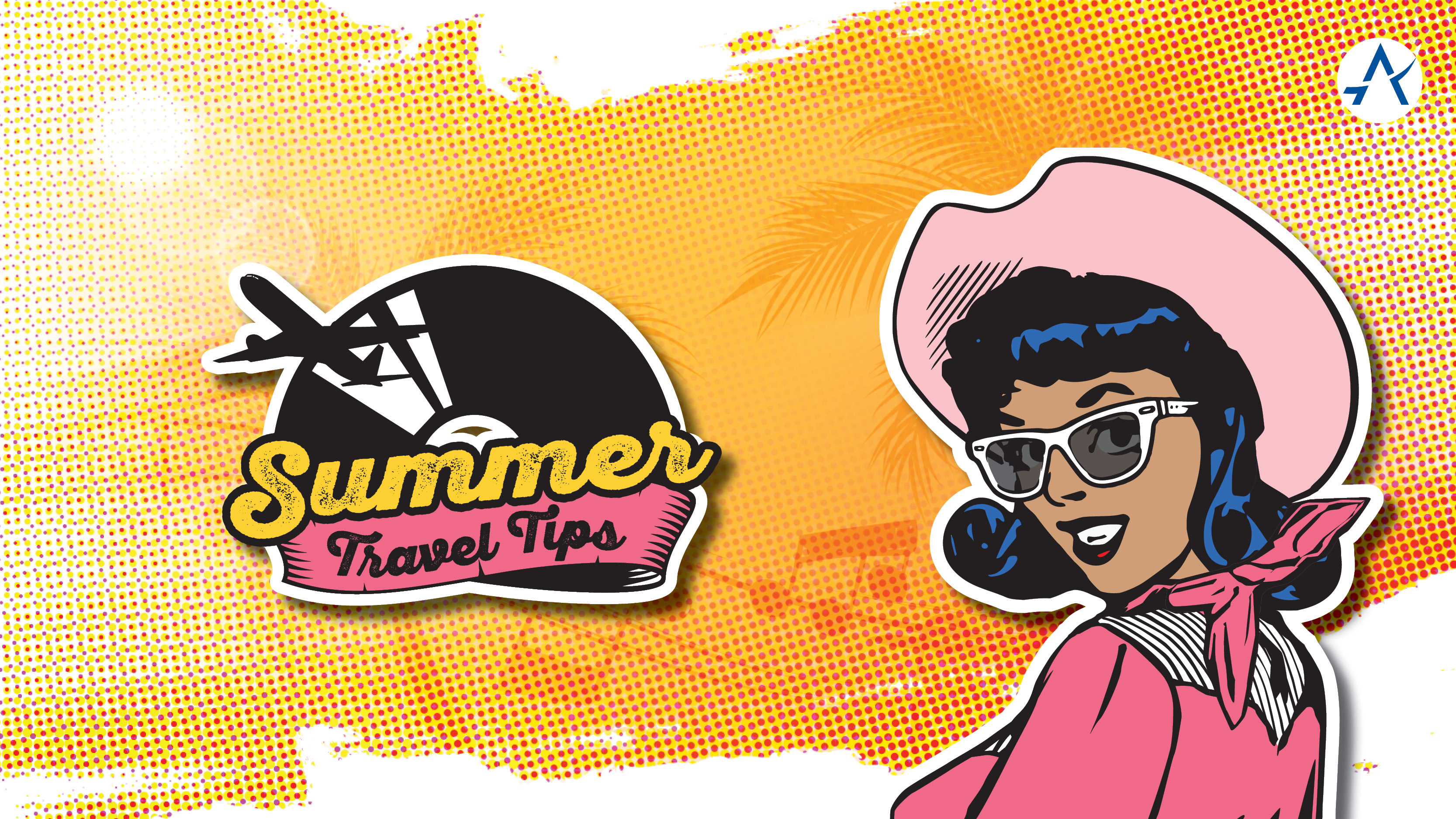 A graphic with Betty Sue character in the foreground and text that reads “Summer Travel Tips” in the background