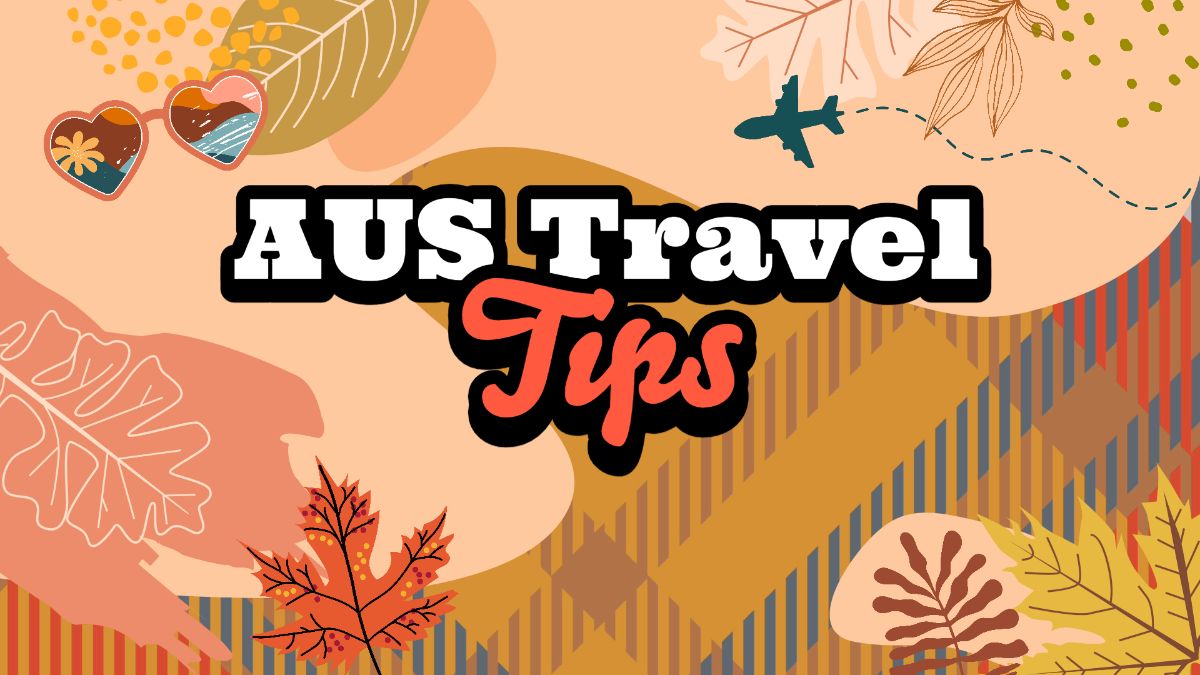 Animated graphics of fall leaves with yellow, brown and other autumn colors. Text reads: AUS Travel Tips