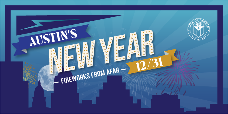 Austin's New Year: Fireworks from Afar
