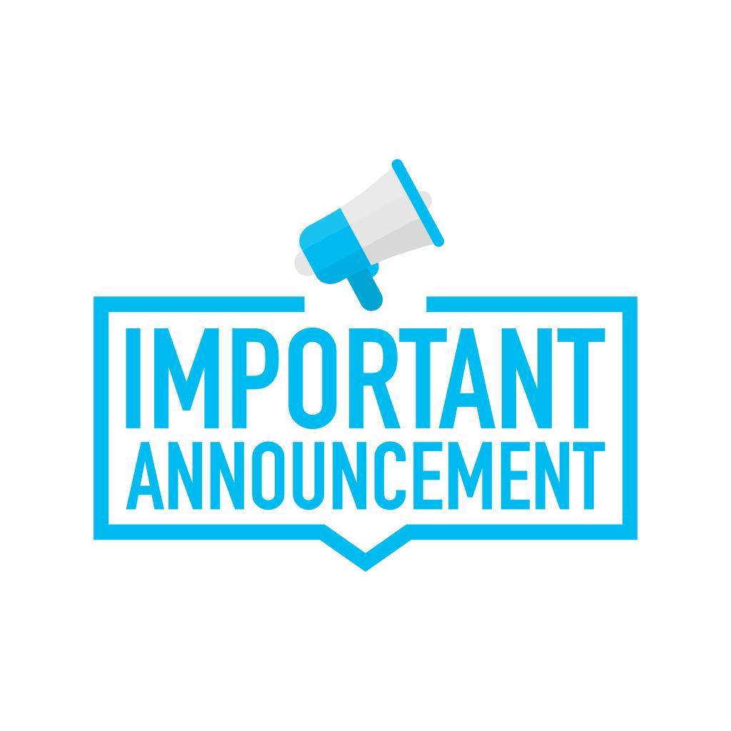 Important Announcements!