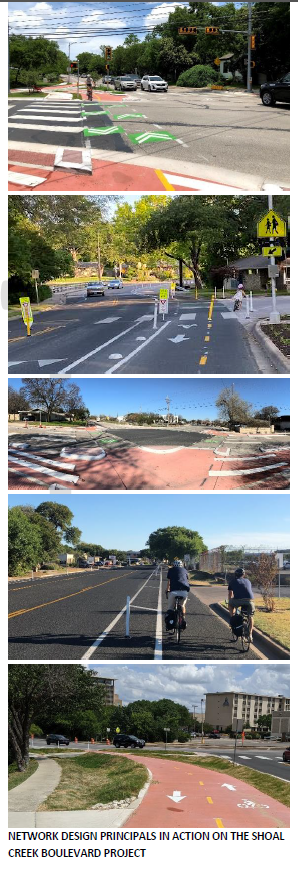 NETWORK DESIGN PRINCIPALS IN ACTION ON THE SHOAL CREEK BOULEVARD PROJECT