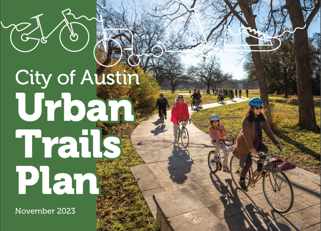 City of Austin Urban Trails Plan, November 2023. Image of people riding bicycles on urban trail.
