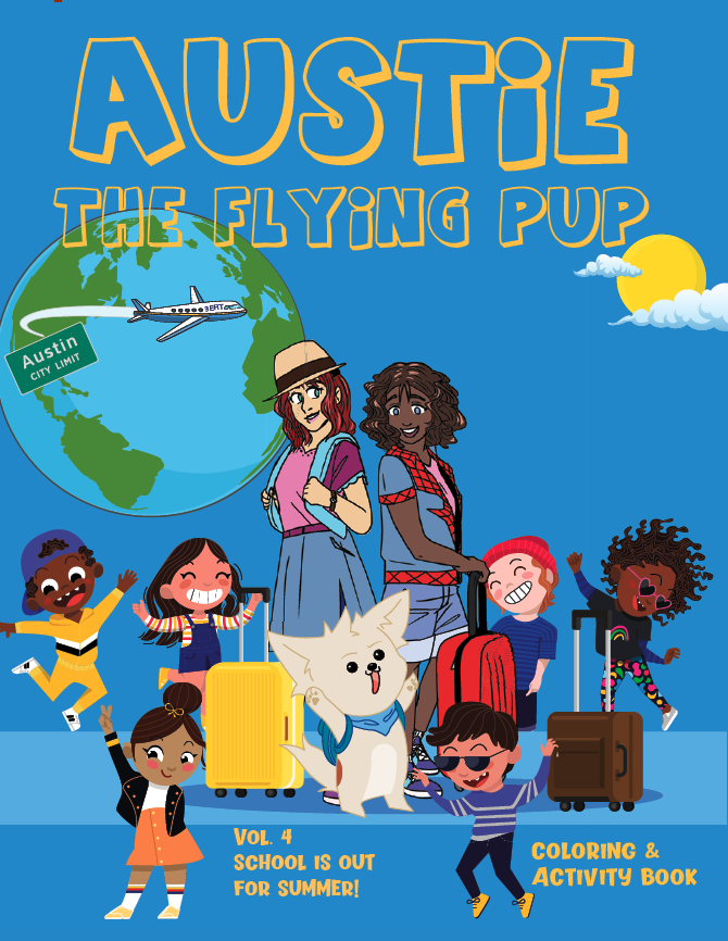 Austie the Flying Pup coloring and activity book, volume 4