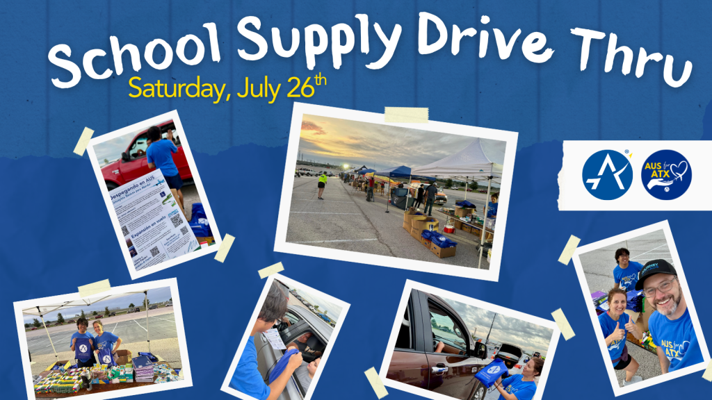 Graphic depicting images of the School Supply Drive at the Circuit of the Americas. Text reads: School Supply Drive Thru Saturday, July 26th.