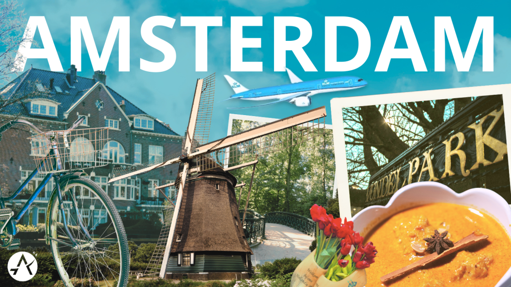 Graphic depicting various locations, items, and food related to Amsterdam. The top of the graphic says "Amsterdam". From left to right: a house located in Vondelpark, bicycle, windmill, a walkway at Vondelpark, tulips, massaman chicken curry, DLM Dreamliner plane, sign outside of Vondelpark.