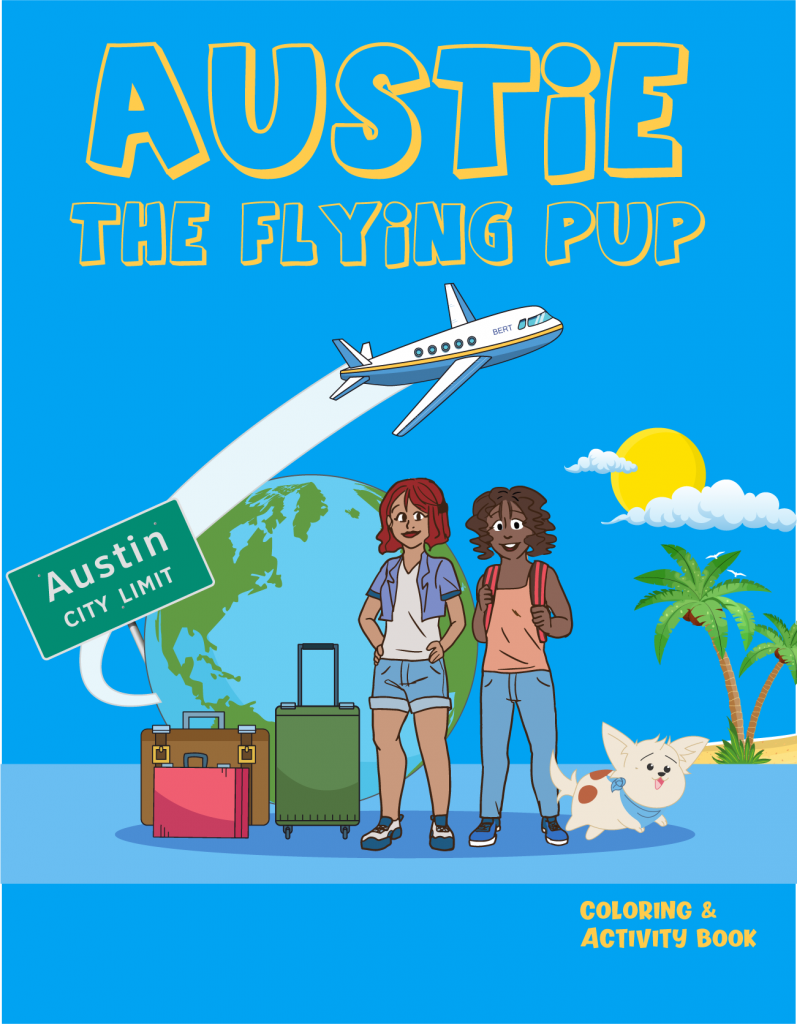 Austie The Flying Pup Issue #2: Austie Flies for Summer Vacation! Depicts Austie, the cartoon dog, with his two moms and their luggage. 