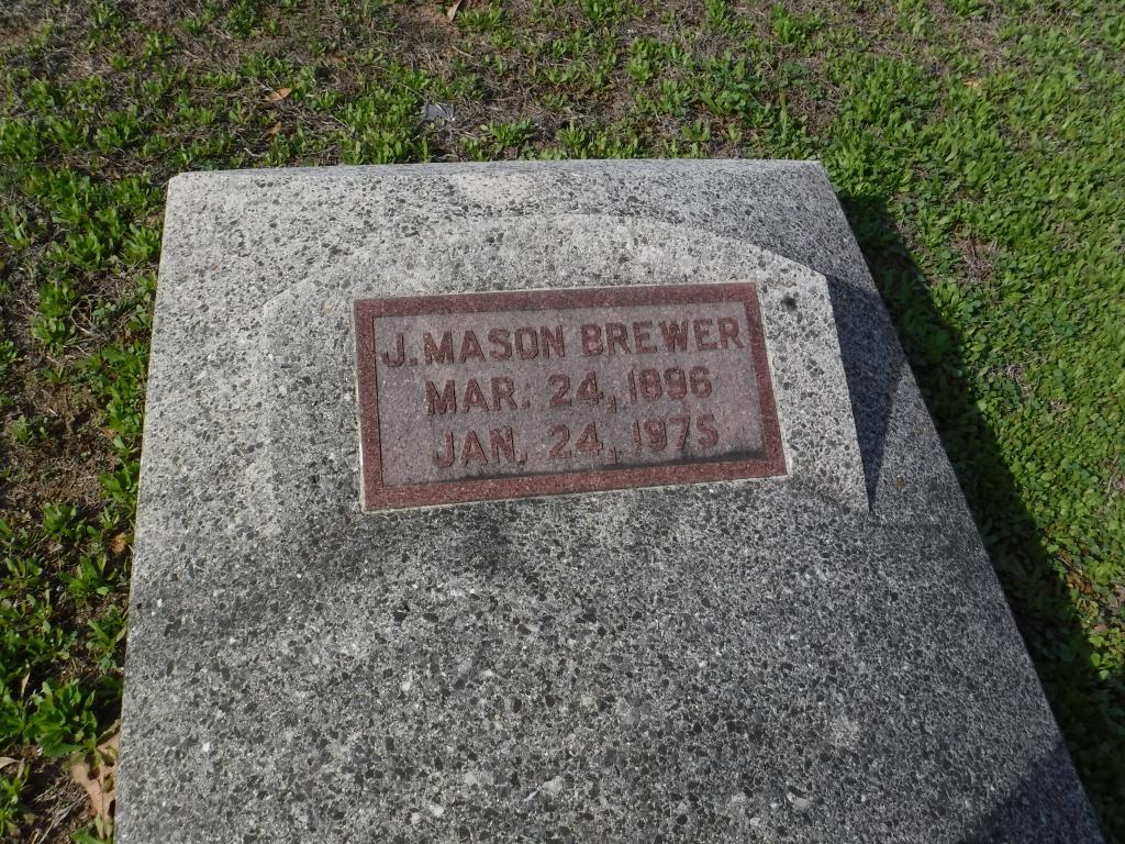 "Headstone J. Mason Brewer Mar. 24, 1896 - Jan. 24, 1975"
