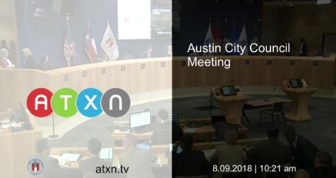 City Council Meeting 8/9/2018 ATXN Video