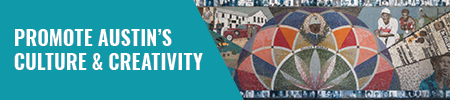 promote austin's culture and creativity banner image