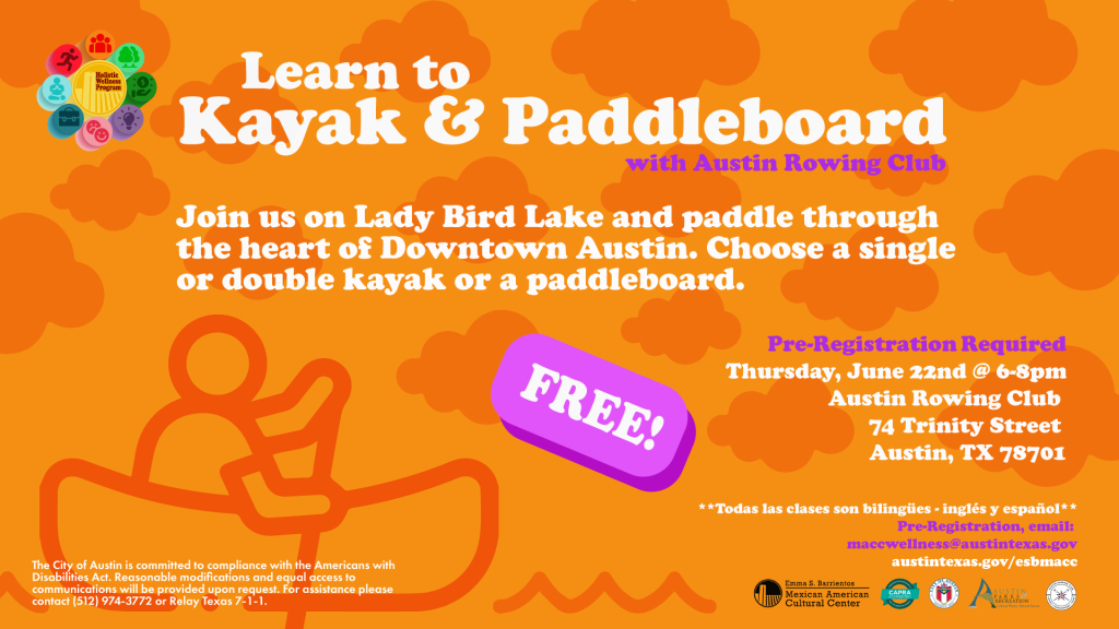 ESBMACC Learn to Kayak and Paddleboard w/ Austin Rowing Club