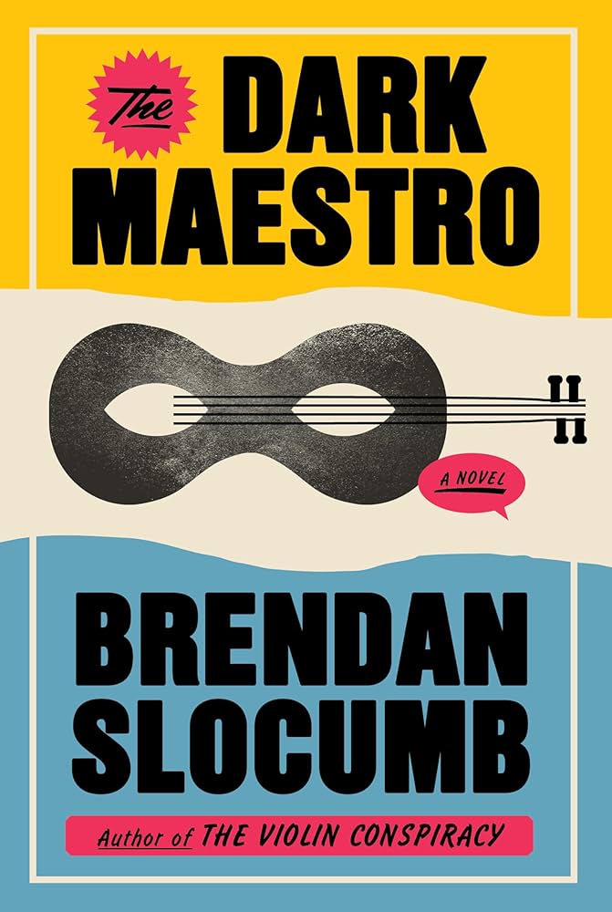 yellow and team book cover of Dark Maestro by Brendan Slocump