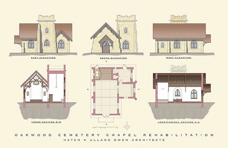 Oakwood Cemetery Chapel Rehabilitation site drawings showing east, south, west elevation, cross sections of the interior and a floor plan