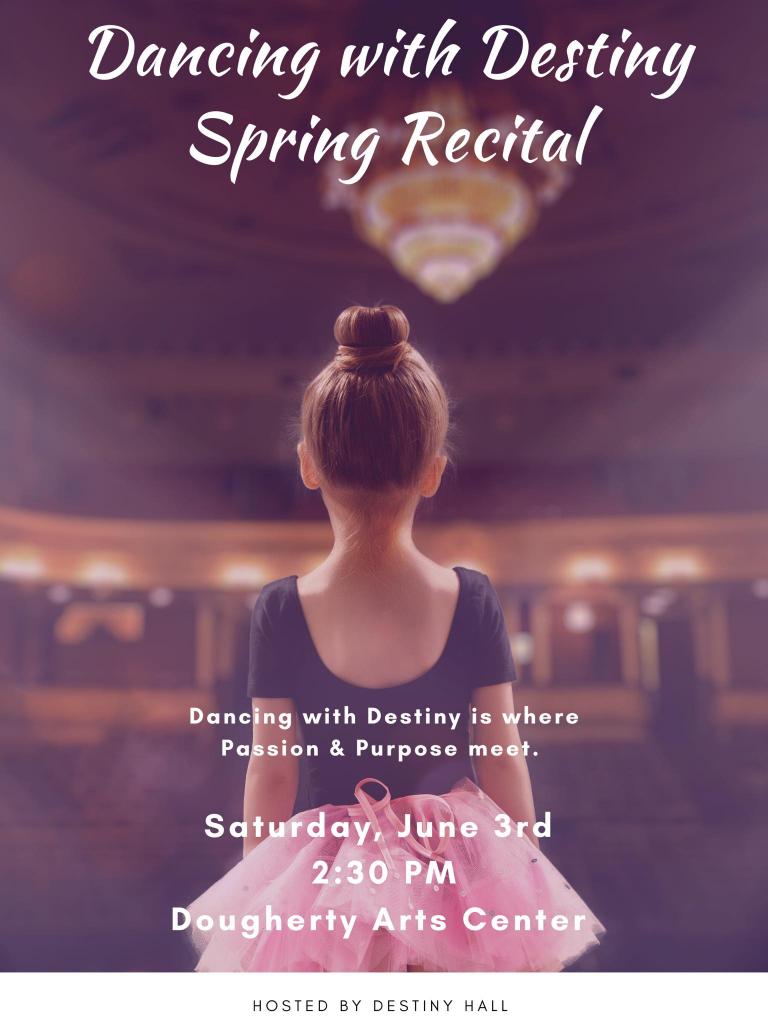 Dancing with Destiny Spring Recital 