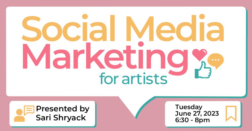 Social Media Marketing for Artists 