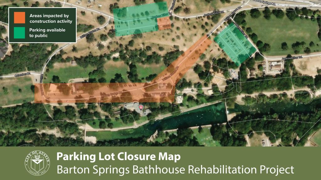 Parking Lot Closure Map for Barton Springs Bathhouse Rehabilitation Project
