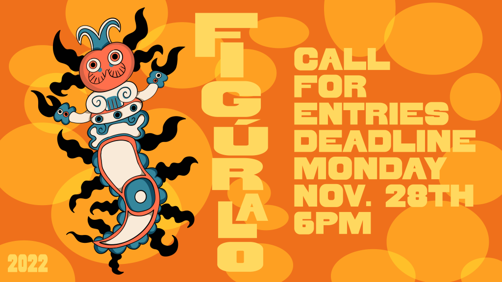Figuralo 2022 Call for entries deadline November 28th at 6pm