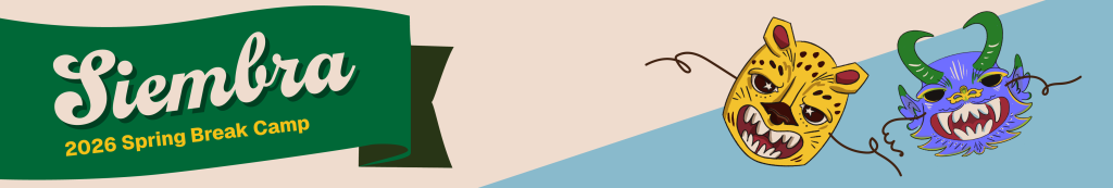 Siembra Spring Break Camp