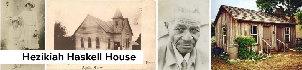 Old photos of Clarksville residents beside a modern photo of Haskell House