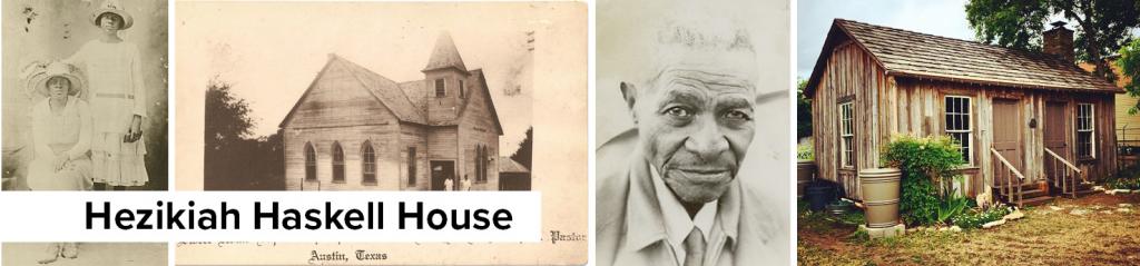 Old photos of Clarksville residents beside a modern photo of Haskell House