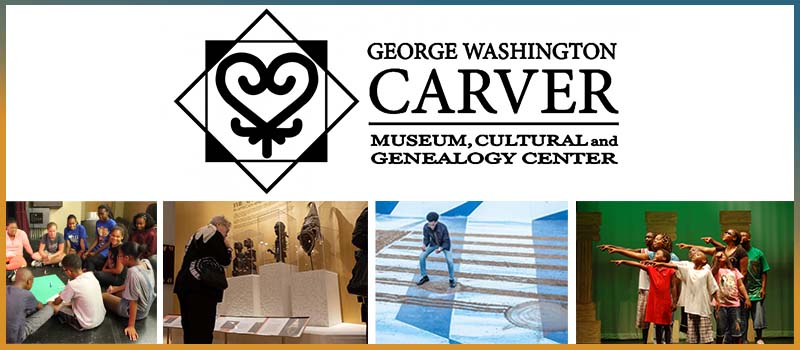 Image is a collage that includes the George Washington Carver Museum logo with four images including children playing a game, a person observing items in an exhibit, a person being interactive with an exhibit, and a group of people in a performance.