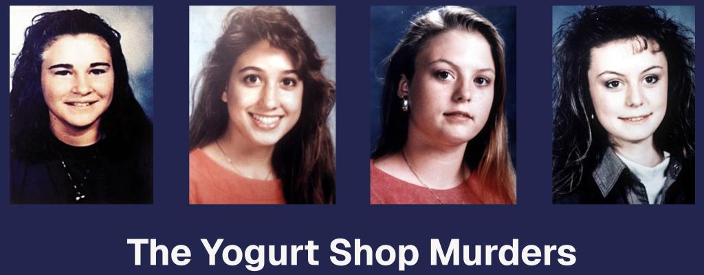 The Yogurt Shop Murders
