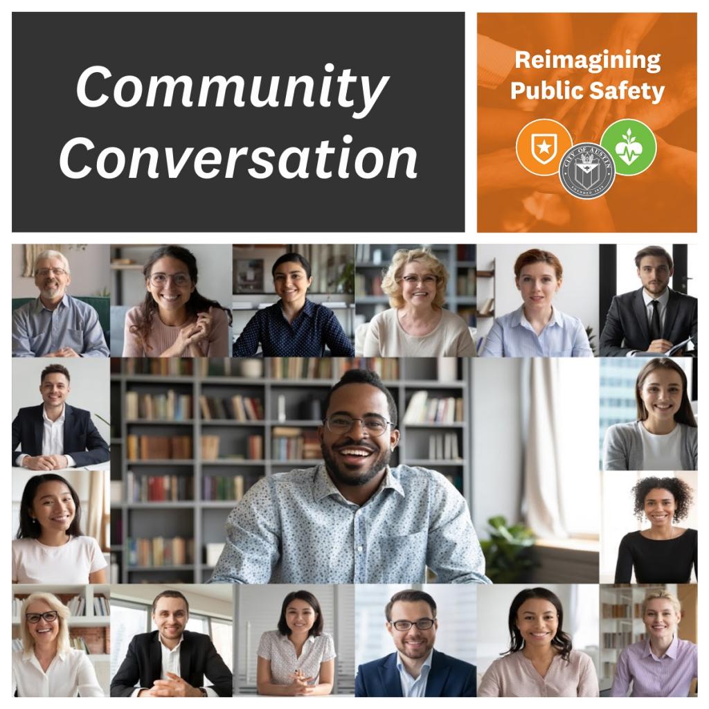 Graphic showing people on a virtual video conference and states "Reimagining Public Safety Community Conversation."
