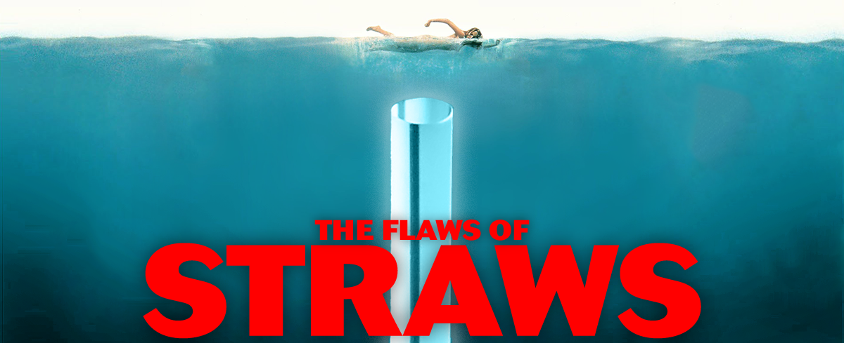 The Flaws Of Straws Austintexas Gov