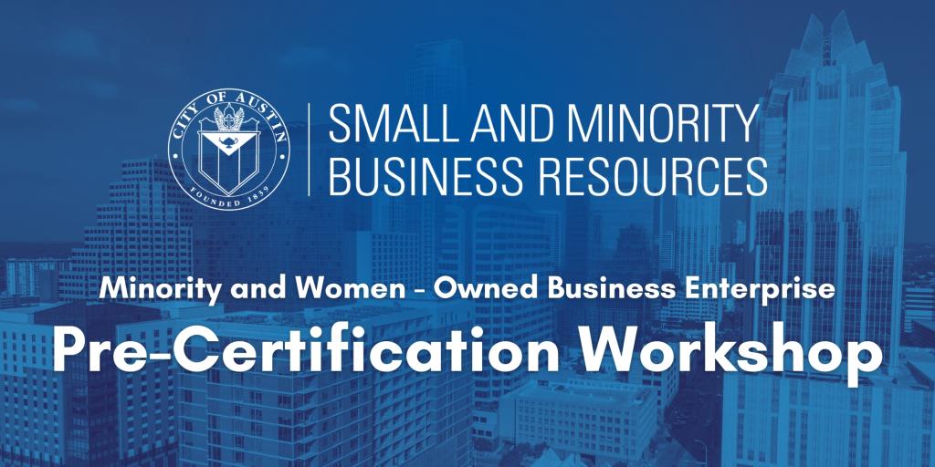 image that reads women and minority owned business enterprise pre certification workshop