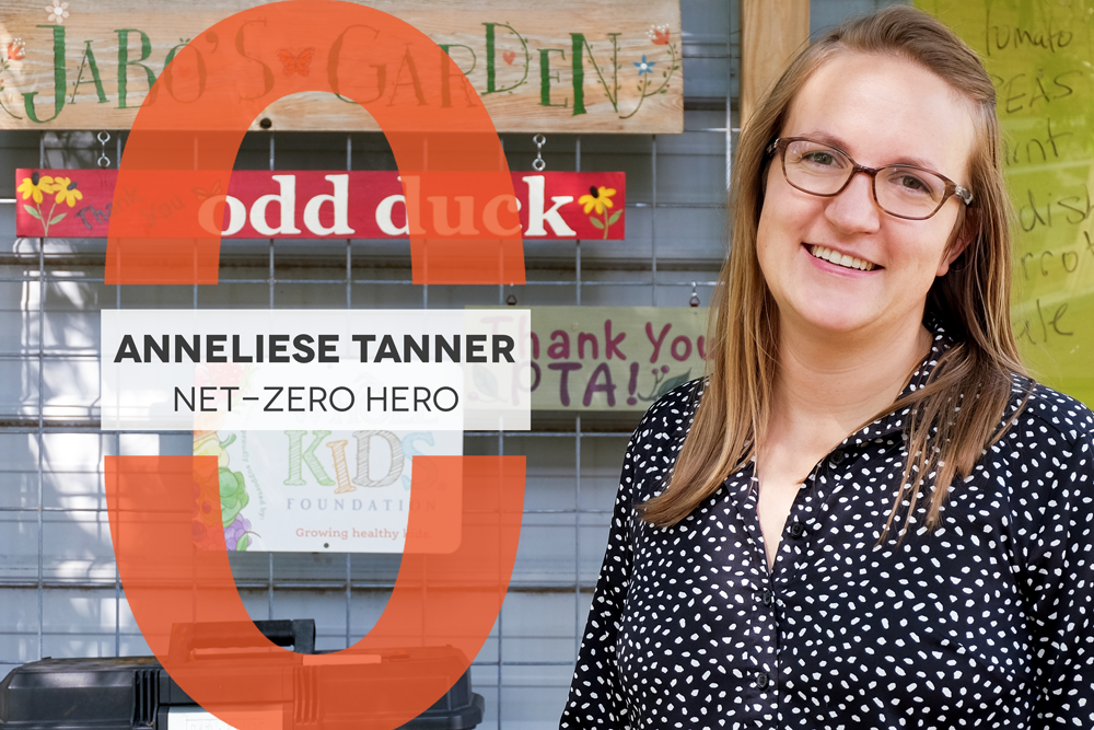 Photo of Anneliese near garden signs. Graphic reads: "Anneliese Tanner Net-Zero Hero"