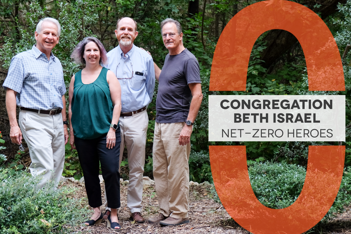 Photo of 4 people with headline Congregation Beth Israel: Net-Zero Heroes