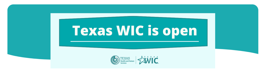 Texas WIC is open