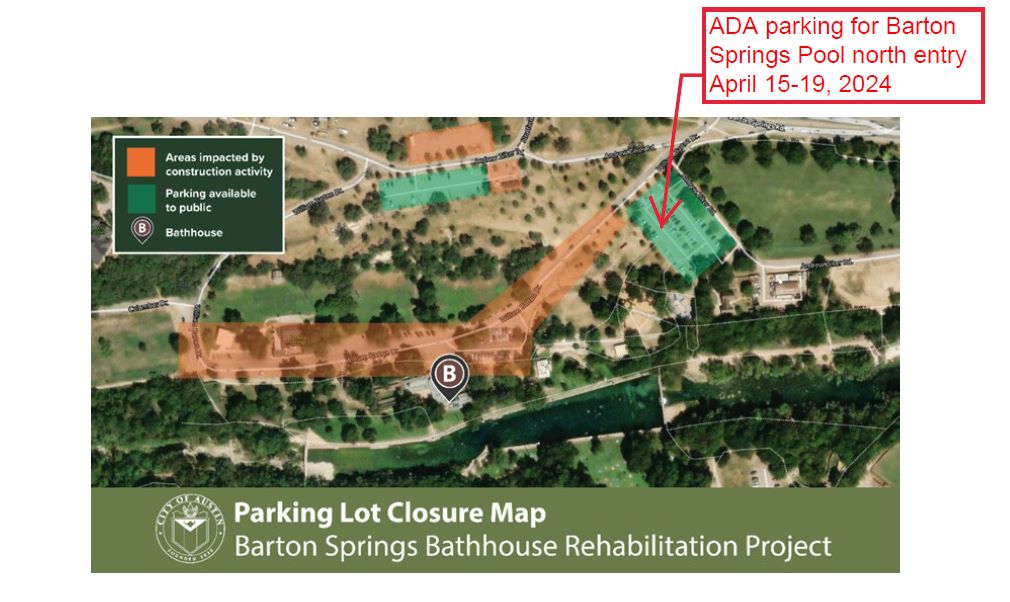 An aerial image of Zilker Park highlights the shifting of ADA parking for Barton Spring Pool north entrance to the playground parking lot for the week of April 15-19 due to the ongoing rehabilitation of the bathhouse.